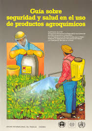 GuÃ­a sobre Seguridad y Salud en el Uso de Productos AgroquÃ­micos